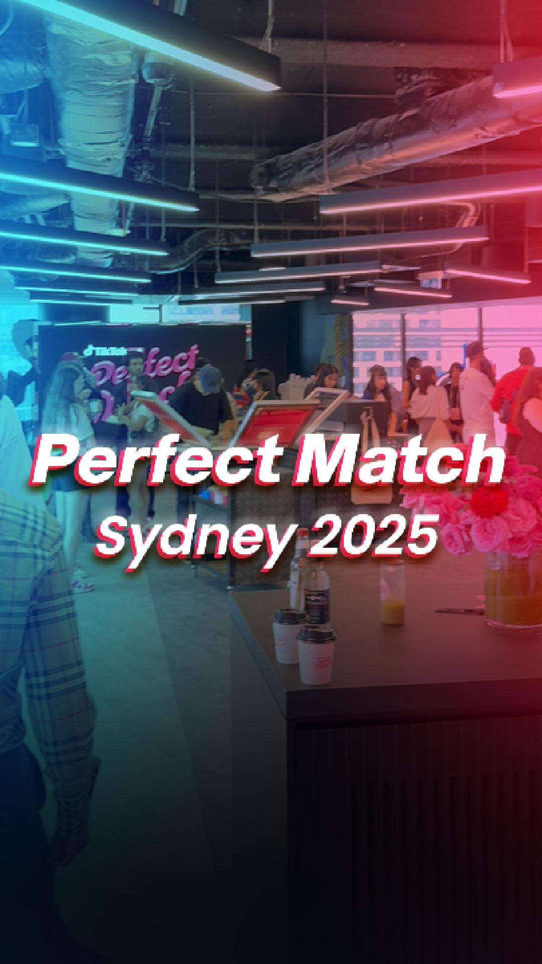 غلاف فعالية Perfect Match — Sydney 2025